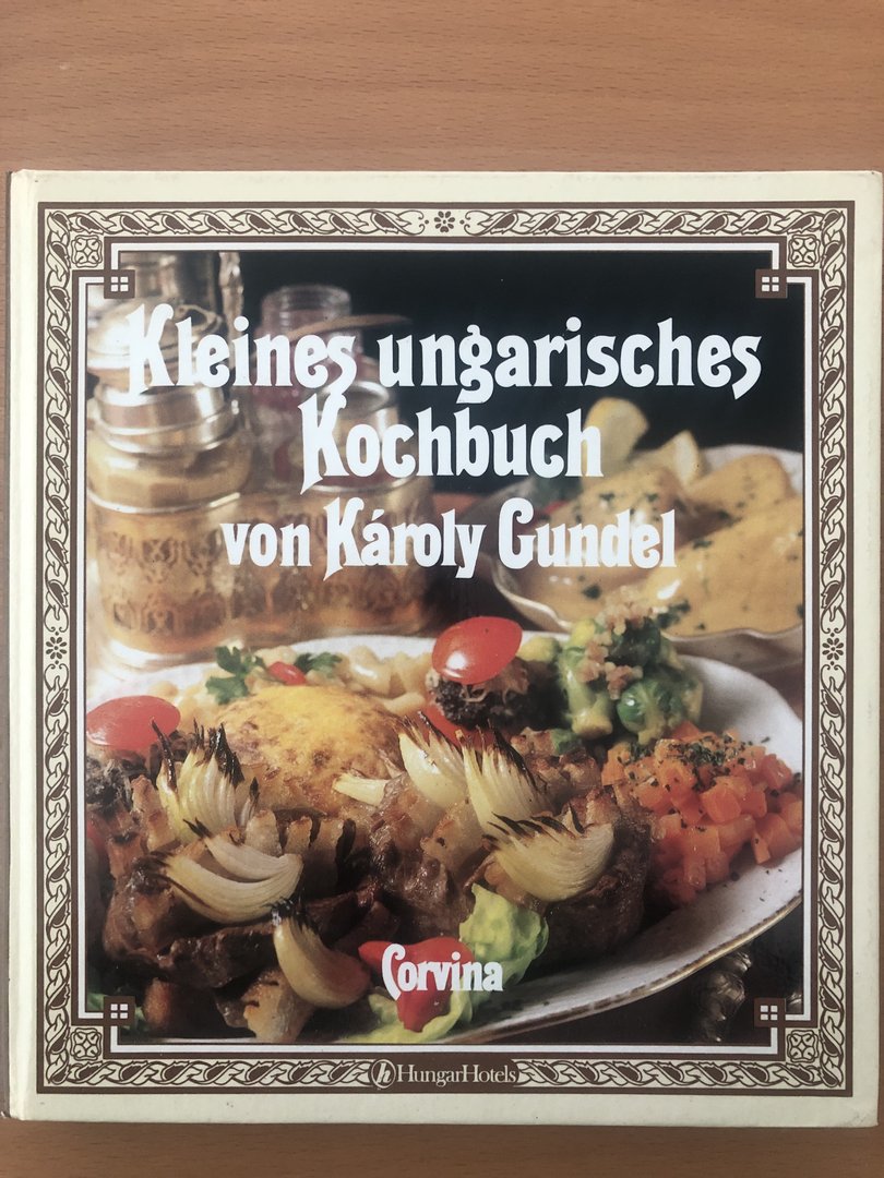 Cover von Kleines ungarisches Kochbuch von Károly Gundel