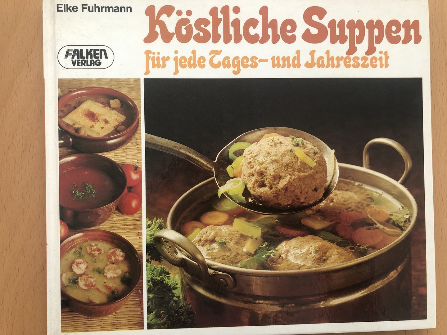 Cover von Köstliche Suppen für jede Tages- und Jahreszeit