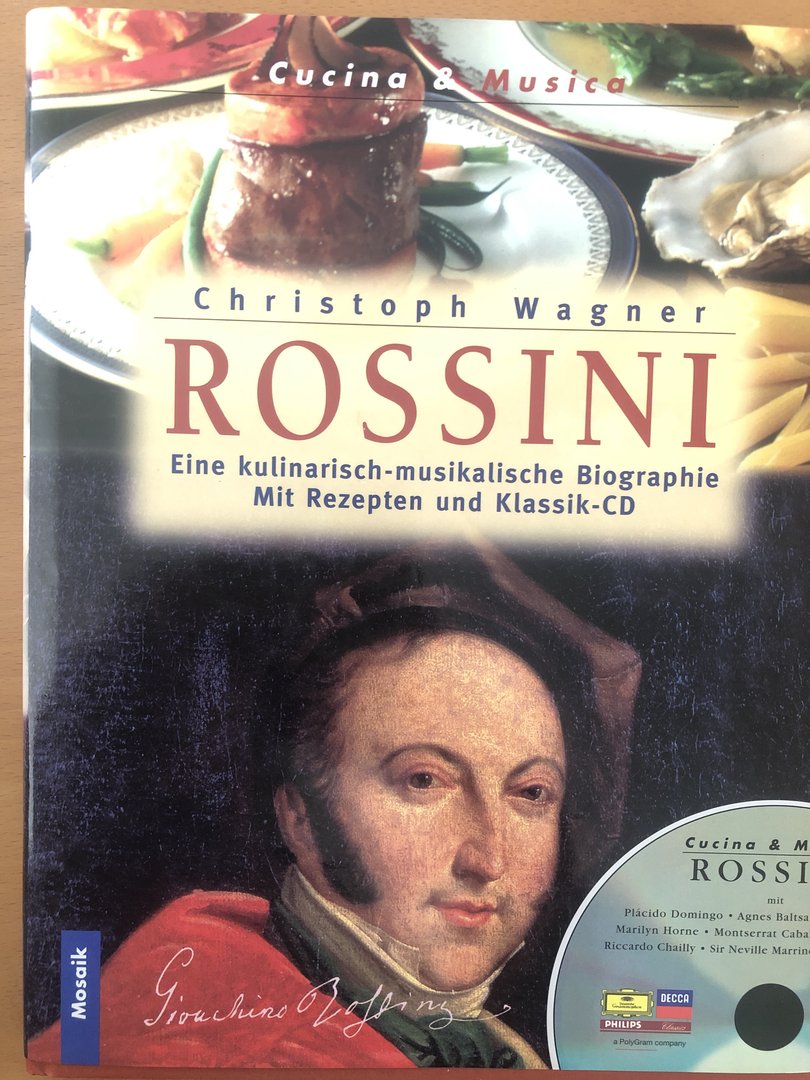 Cover von Rossini - Eine kulinarisch-musikalische Biografie 