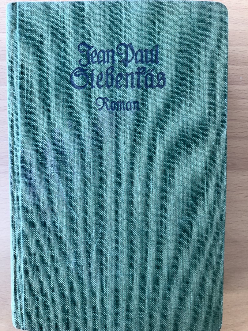Cover von Blumen-, Frucht- und Dornenstücke oder Ehestand, Tod und Hochzeit des Arntenadvocaten F. St. Siebenkäs